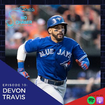 Ep 10: Devon Travis