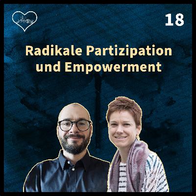 Radikale Partizipation und Empowerment - Folge 18