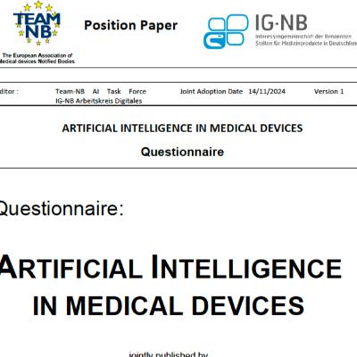 AI in Medical Devices Questionnaire by the German NBs Alliance and Team NB AI in Medical Devices Questionnaire by the German NBs Alliance and Team NB