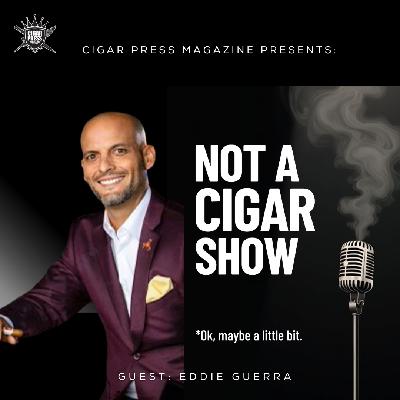 La Flor Dominicana & Beyond with Eddy Guerra La Flor Dominicana & Beyond with Eddy Guerra