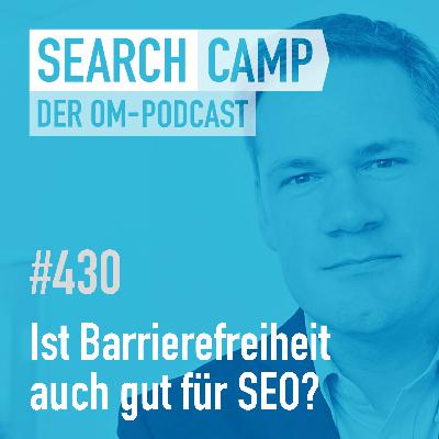 Ist eine barrierefreie Website gut für GEO? [Search Camp 430]