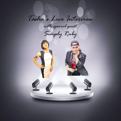 Tasha's Live Interview with Simply Ruby