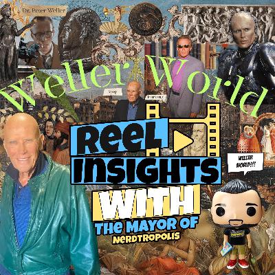 DR. PETER WELLER: Robocop & Buckaroo Banzai
