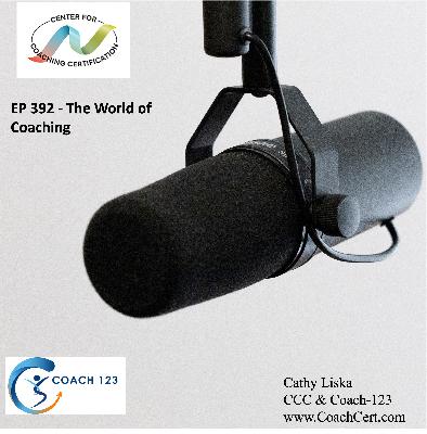 EP 392 - The World of Coaching