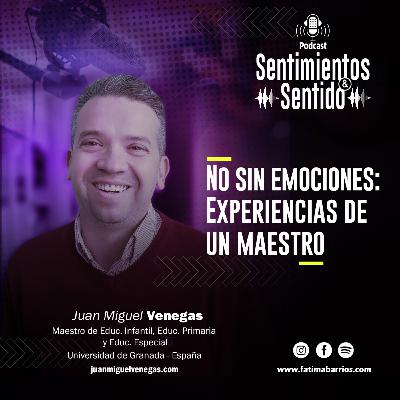 No sin emociones: Experiencias de un maestro.