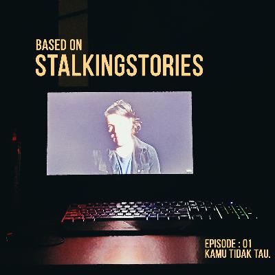 01. Kamu Tidak Tau 01. Kamu Tidak Tau