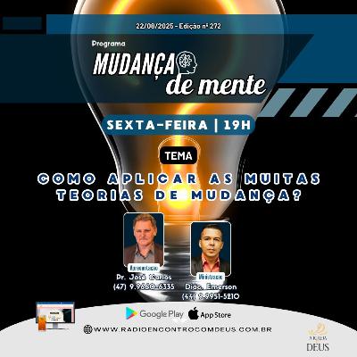 Mudança de mente - Como aplicar as muitas teorias de mudança? - #R81