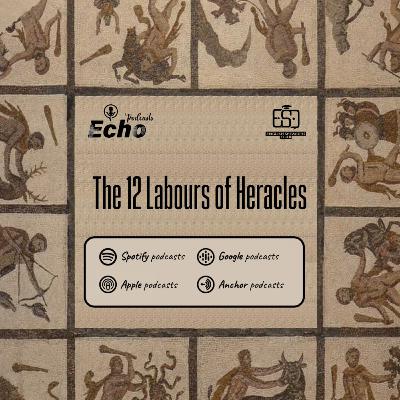 The 12 Labours Of Heracles