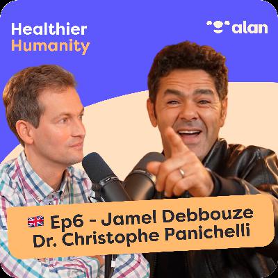 🇬🇧 #6 - Laughter Therapy: between art and science - Jamel Debbouze and Dr. Christophe Panichelli