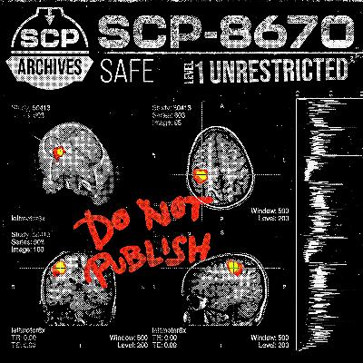 SCP-8670: “An Awful Lullaby.” SCP-8670: “An Awful Lullaby.”