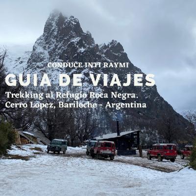 #50 T3 Trekking al Refugio Roca Negra - Cerro Lopez, Bariloche - Argentina
