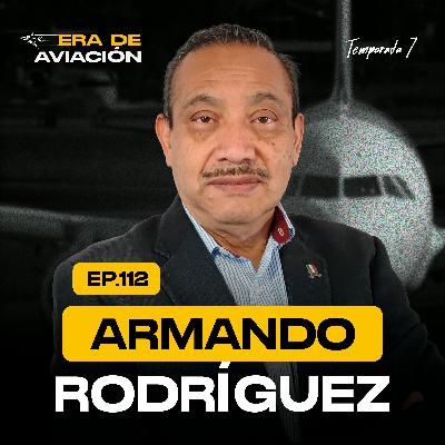 Ep. 112 La importancia de la salud mental y la psicología aeronáutica en la seguridad aérea | Armando Rodríguez