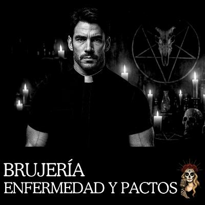 👉El Oscuro SECRETO del SACERDOTE⎮Hechos REALES⎮Relatos de Brujería