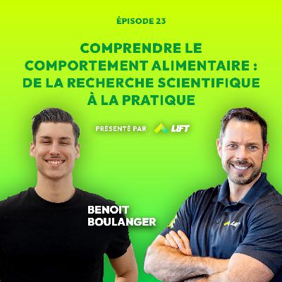 Comprendre le comportement alimentaire: de la recherche scientifique à la pratique - Sous Tension - Épisode 23