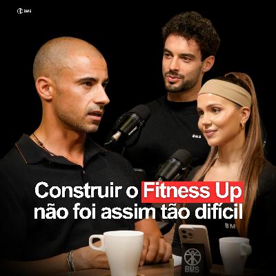 O Fundador do Fitness Up, Crenças e Relações Que Te Impedem de Chegar ao Topo | Hélder Ferreira