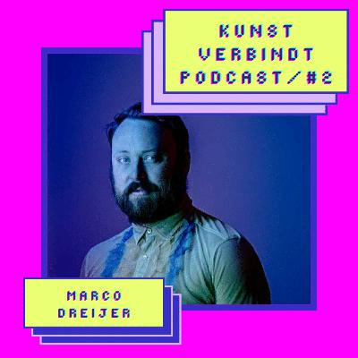 #2 Kunst kan je raken en hoeft niet altijd mooi te zijn ~ Met Marco Dreijer