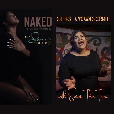 S4: Ep3 A Woman Scorned