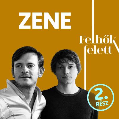 Zene. Feltöltés, letöltés. 2. rész