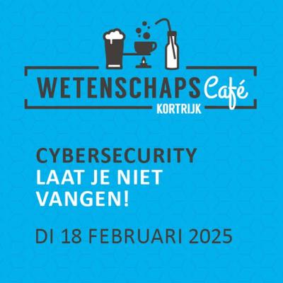 Cybersecurity : laat je niet vangen
