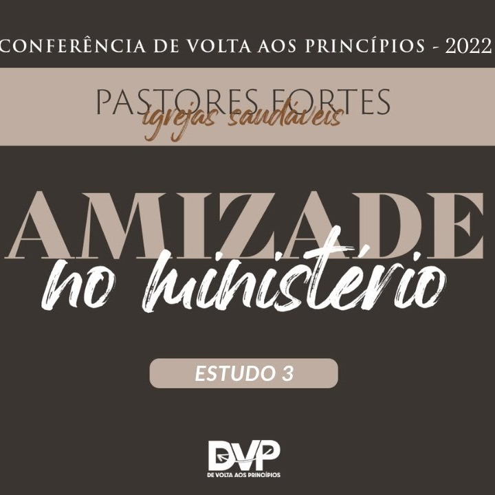 Amizade no Ministério   4° Estudo episode artwork