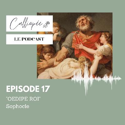 "Calliopée (dé)confinée" relit Sophocle - EP 17