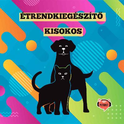 Étrendkiegészítő kisokos kutyákhoz, cicákhoz és egyéb kis kedvencekhez