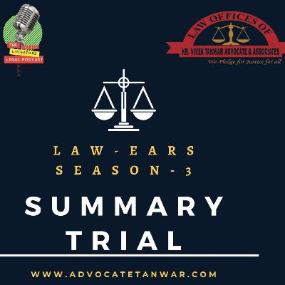 Summary Trial