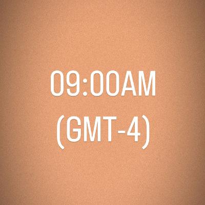 Hora - 9.00AM (GMT-4)
