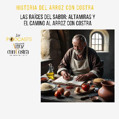 Las Raíces del Sabor: Altamiras y el Camino al Arroz con Costra