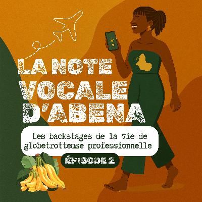 #2 Les backstages de la vie de globetrotteuse pro de l'Afro World