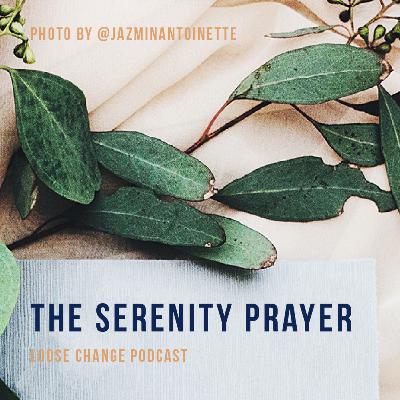 Bonus | The Serenity Prayer Bonus | The Serenity Prayer