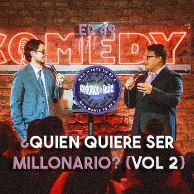 ¿QUIÉN QUIERE SER MILLONARIO? ¡¡SEGUNDA edición!!! | REDONDO & RUIZ EP #49