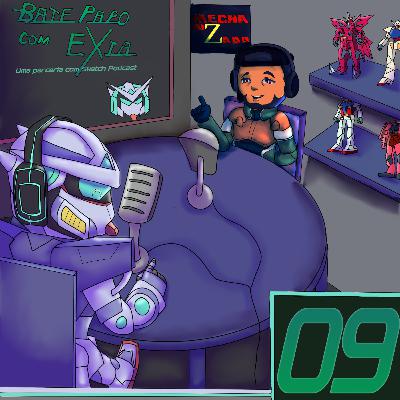 Bate-papo com Exia episodio 9: Exia ft. Vilsonstratos