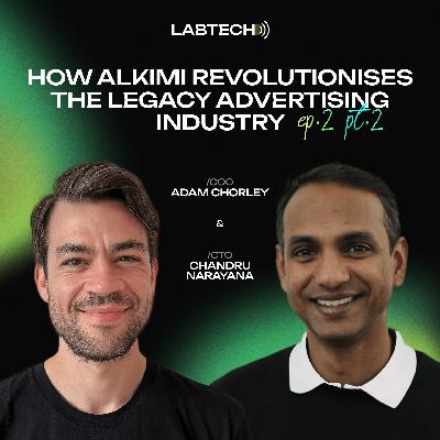 How Alkimi Revolutionises the Legacy Advertising Industry | LabTech Episode 2 Part 2 How Alkimi Revolutionises the Legacy Advertising Industry | LabTech Episode 2 Part 2