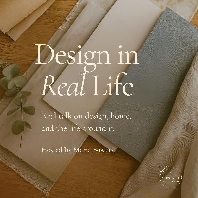 Introducing the Design in Real Life Podcast 🎙️