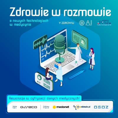 Pacjent w Rzeczywistości Cyfrowej