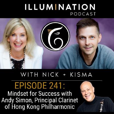 EP 241: Mindset for Success with Andy Simon, Principal Clarinet of Hong Kong Philharmonic EP 241: Mindset for Success with Andy Simon, Principal Clarinet of Hong Kong Philharmonic