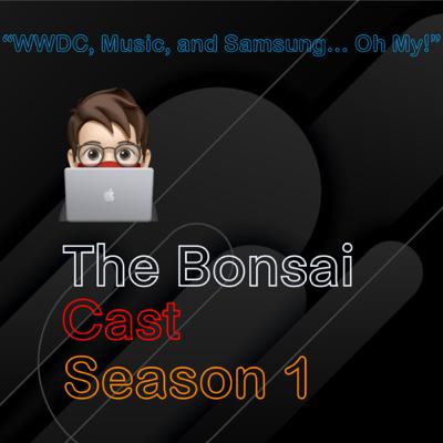Episode 3: WWDC, Music, and Samsung… Oh My!