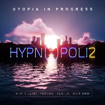HYPNOPOLIS 2: UTOPIA IN PROGRESS Trailer | A BMW Original Podcast