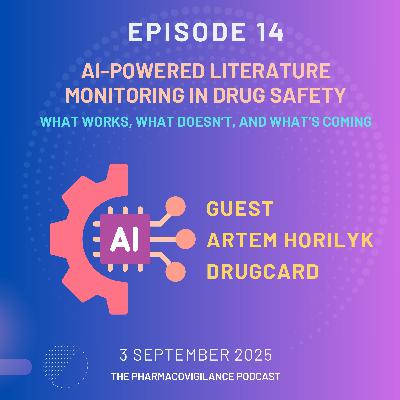 AI-Powered Literature Monitoring in Drug Safety