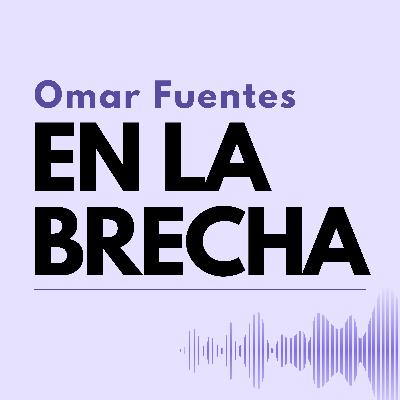 Episodio 276: En la brecha.