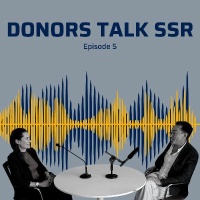 Donors Talk SSR - If X, then Y: Governing Machines in Conflict