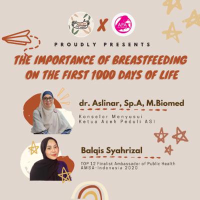 The Importance of Breastfeeding on The First 1000 Days of Life