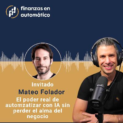 Ep.12 - El poder de automatizar sin perder el alma del negocio