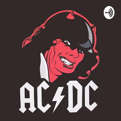 AC/DC talk episode 2 (just let me hear that rock n roll music)