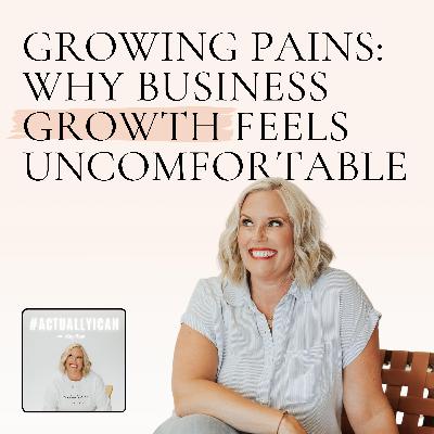 Growing Pains: Why Business Growth Feels Uncomfortable (And What To Do About It)