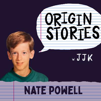 🗯🎸 Nate Powell's Origin Story