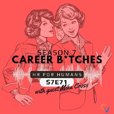 S7 | Ep 71 HR for Humans S7 | Ep 71 HR for Humans