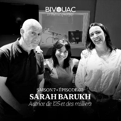 S7 # E3 - Sarah Barukh, Autrice S7 # E3 - Sarah Barukh, Autrice