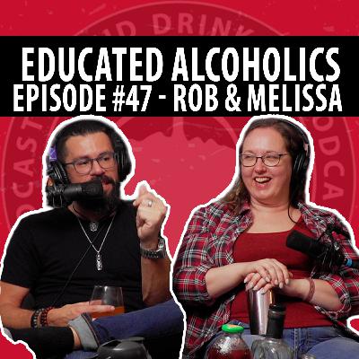 Lucid Drinking - Episode 47 - Educated Alcoholics - Melissa & Rob Lucid Drinking - Episode 47 - Educated Alcoholics - Melissa & Rob